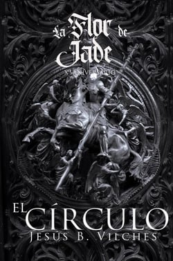 La Flor de Jade II (El Círculo se Abre) - La Flor de Jade, #3