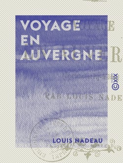 Voyage en Auvergne - Gergovia, le Mont-Dore et Royat