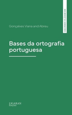 Bases da ortografia portuguesa