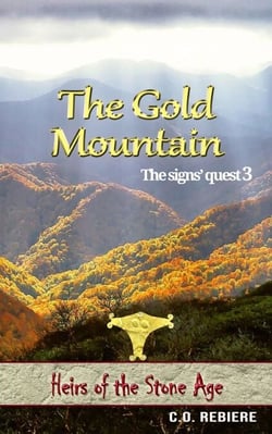 The Gold Mountain - Heirs of the Stone Age, #3