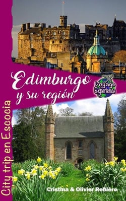 Edimburgo y su Región - Voyage Experience