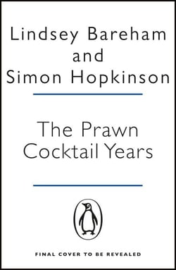 The Prawn Cocktail Years
