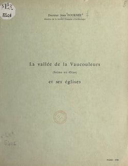 La vallée de la Vaucouleurs (Seine-et-Oise) et ses églises