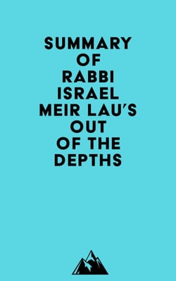 Summary of Rabbi Israel Meir Lau's Out of the Depths