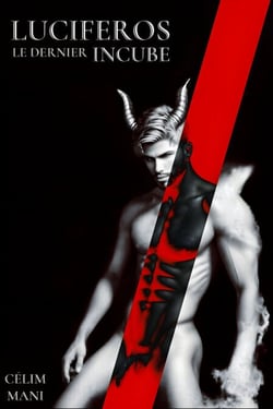 Luciferos - Le Dernier Incube