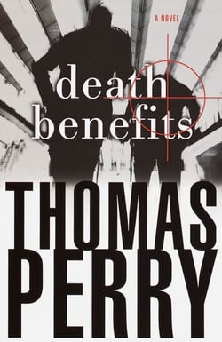 Death Benefits - A Novel of Suspense