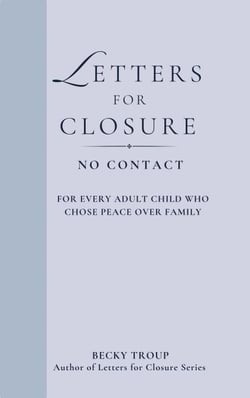 Letters for Closure: No Contact