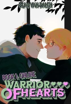 Warrior Of Hearts - Book 1: Online - Warrior Of Hearts, #1