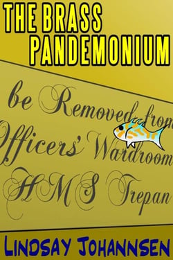 The Brass Pandemonium - Far From The Urban Sprawl ... tall tales and ripping yarns from The Land Of OZ, #3