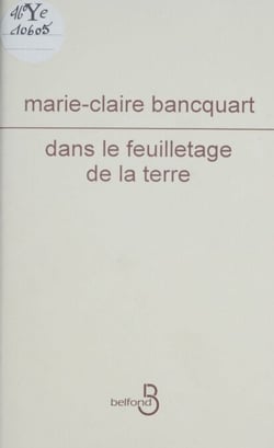 Dans le feuilletage de la terre
