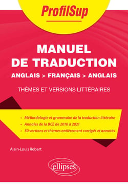 Manuel de traduction - Anglais > français > anglais - Thèmes et versions littéraires