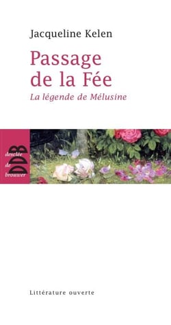 Passage de la fée - La légende de Mélusine