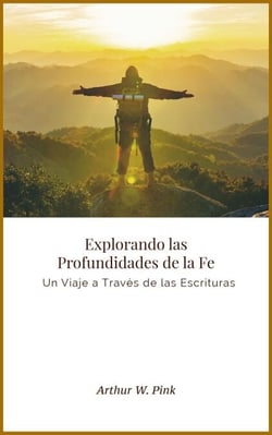 Explorando las Profundidades de la Fe: Un Viaje a Través de las Escrituras