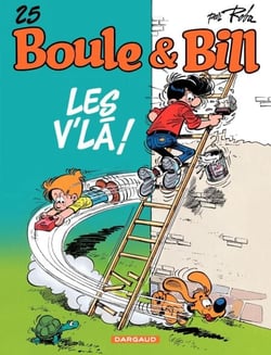 Boule &amp; Bill - Tome 25 - LES V'LA !