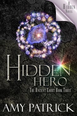 Hidden Hero (Ancient Court #3) (The Hidden Saga Book 9) - The Hidden Saga, #9