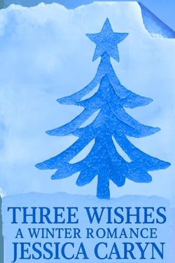 Three Wishes : A Winter Romance - Silvestre, #1