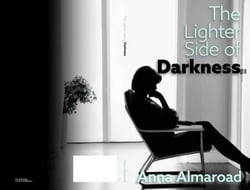 The Lighter Side of Darkness