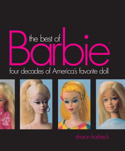 Best of Barbie - Four Decades of America's Favorite Doll