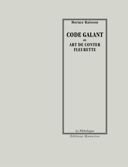 Code galant - ou Art de conter fleurette