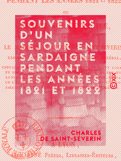 Souvenirs d'un séjour en Sardaigne pendant les années 1821 et 1822 - Notice sur cette île
