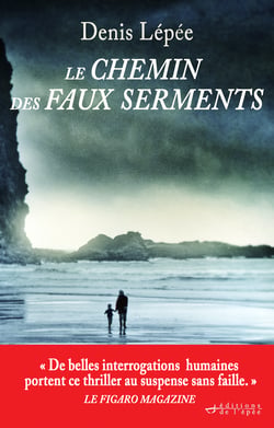 Le Chemin des faux serments