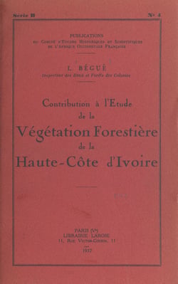 Contribution à l'étude de la végétation forestière de la Haute-Côte-d'Ivoire