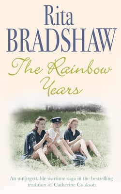The Rainbow Years - A wartime saga that will move you to tears