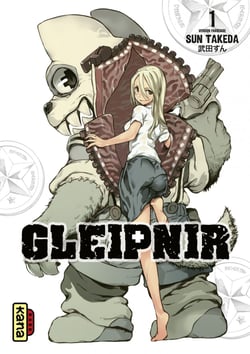 Gleipnir - Tome 1