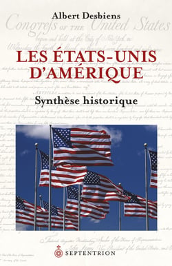 Les États-Unis d’Amérique. Synthèse historique