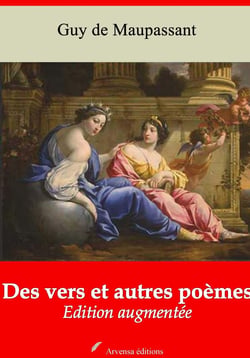 Des vers et autres poèmes – suivi d'annexes - Nouvelle édition 2019