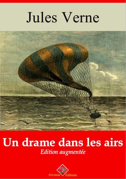 Un drame dans les airs – suivi d'annexes - Nouvelle édition