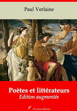 Poètes et littérateurs – suivi d'annexes - Nouvelle édition 2019