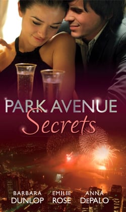 Park Avenue Secrets - Marriage, Manhattan Style (Park Avenue Scandals, Book 4) / Pregnant on the Upper East Side? (Park Avenue Scandals, Book 5) / The Billionaire in Penthouse B (Park Avenue Scandals, Book 6)