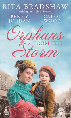 Orphans from the Storm - Bride at Bellfield Mill / A Family for Hawthorn Farm / Tilly of Tap House