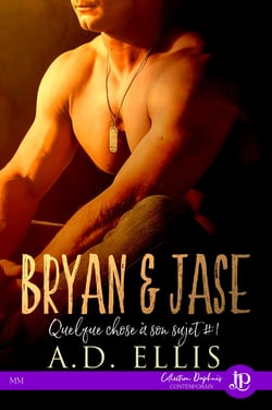 Bryan &amp; Jase - Quelque chose à son sujet #1