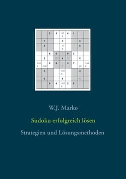Sudoku erfolgreich lösen - Strategien und Lösungsmethoden
