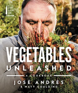 Vegetables Unleashed - A Cookbook