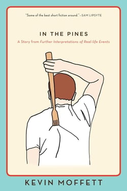 In the Pines - A Story from Further Interpretations of Real-Life Events