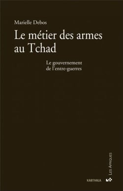 Le métier des armes au Tchad - Le gouvernement de l'entre-guerres