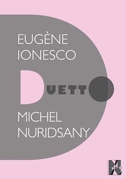 Eugène Ionesco - Duetto