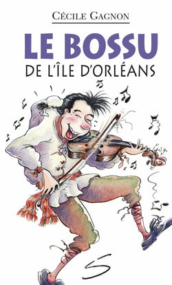 Le bossu de l'île d'Orléans