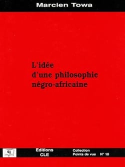 L'idée d'une philosophie négro-africaine