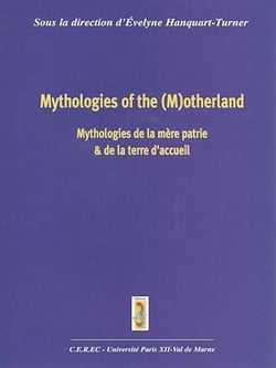 Mythologies de la mère patrie et de la terre d'accueil