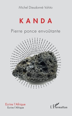 Kanda - Pierre ponce envoûtante