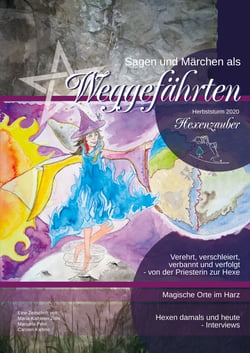 Sagen &amp; Märchen als Weggefährten - Herbststurm 2020 - Hexenzauber
