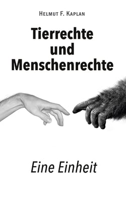 Tierrechte und Menschenrechte - Eine Einheit