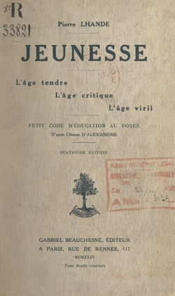 Jeunesse : l'âge tendre, l'âge critique, l'âge viril - Petit code d'éducation au foyer d'après Clément d'Alexandrie