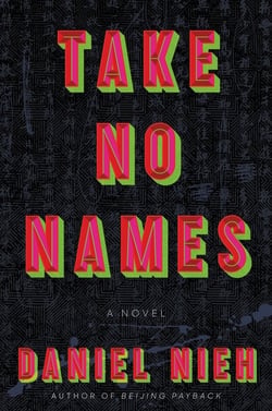 Take No Names - A Novel