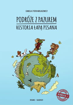 Podróze z Pazurem - Historia lapa pisana
