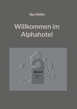 Willkommen im Alphahotel - Please do not disturb